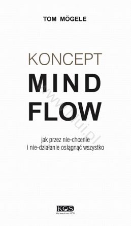 Koncept MindFlow - Autor: Tom Mögele - książka