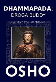 Dhammapada: Droga Buddy - Osho - książka